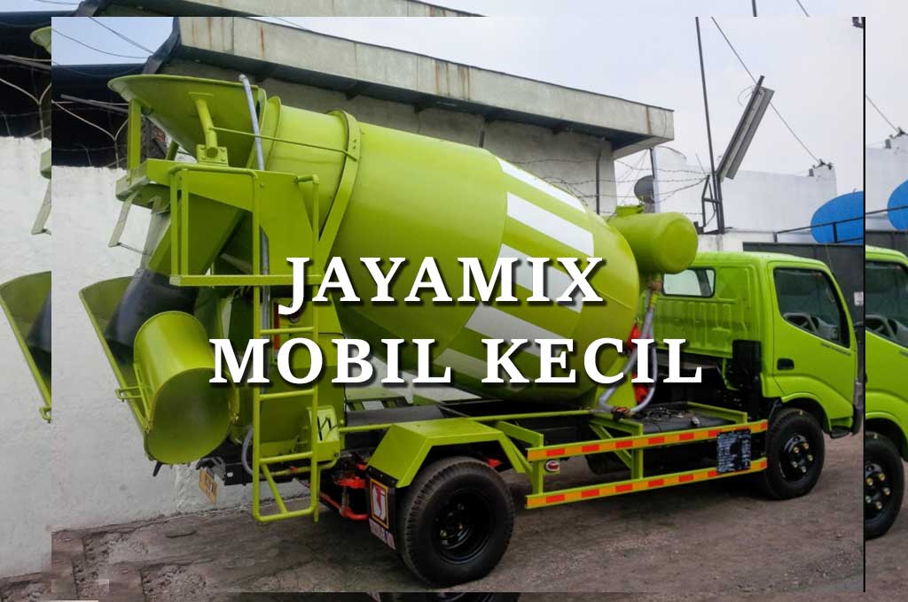 Jayamix Mobil Kecil
