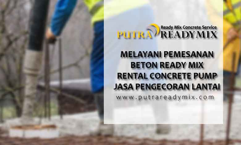 Layanan Beton Ready Mix Terpercaya